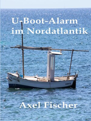 cover image of U-Boot-Alarm im Nordatlantik